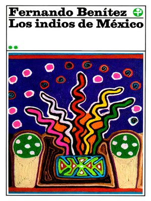 cover image of Los indios de México